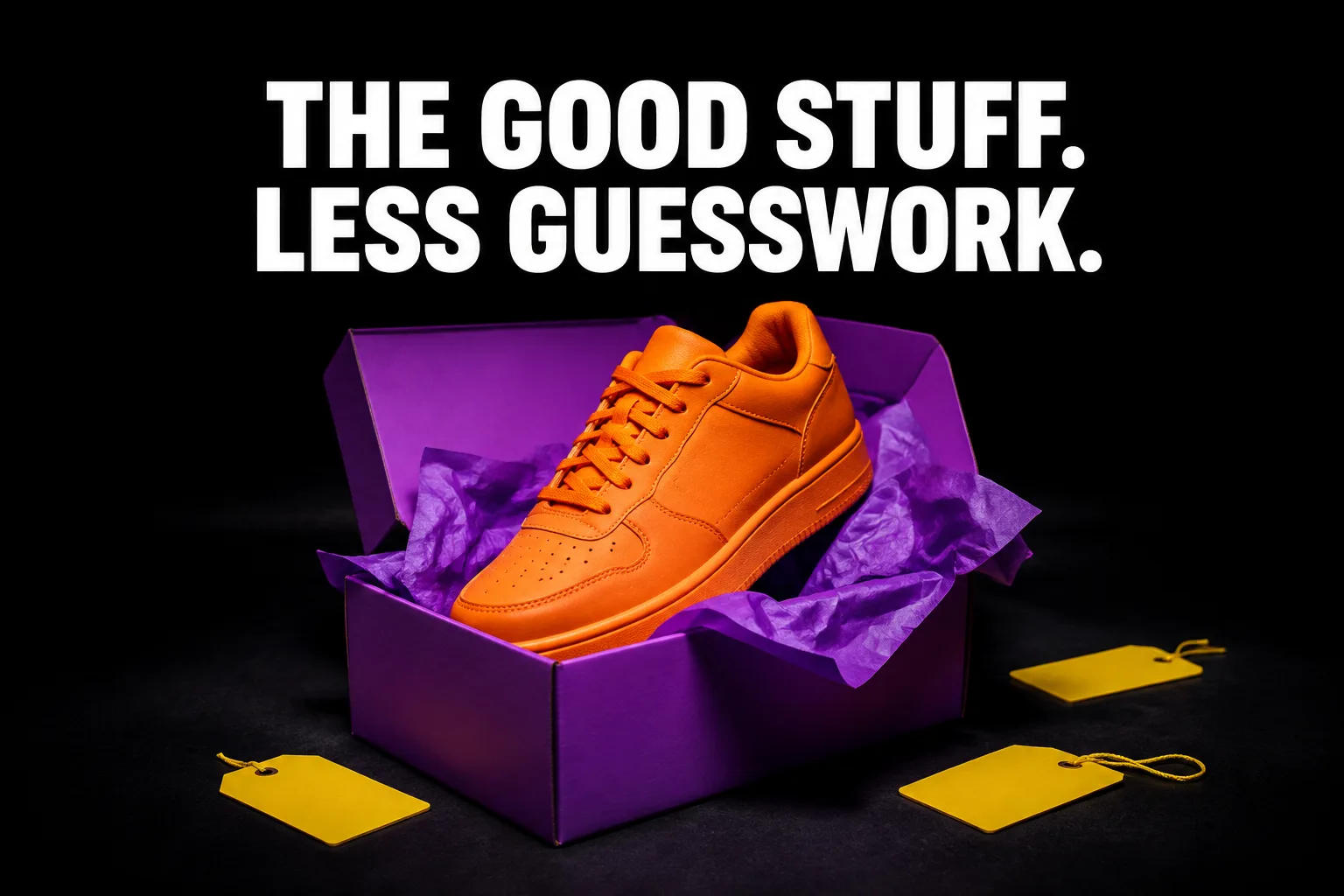 An original orange sneaker in a purple gift box with the line ‘The good stuff. Less guesswork.’